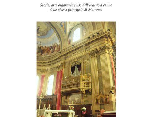 L’Organo Callido “doppio” 1790 della Cattedrale di Macerata: disponibile l’edizione ebook